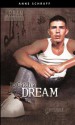 To Catch a Dream - Anne Schraff