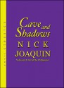 Cave and Shadows (Newsprint) - Nick Joaquín