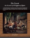 The Zincali - An Account of the Gypsies of Spain - George Borrow