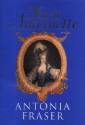 Marie Antoinette - Antonia Fraser