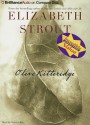 Olive Kitteridge - Elizabeth Strout, Sandra Burr