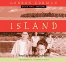 Survival - Library Edition (Island II) - Gordon Korman