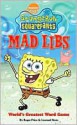 SpongeBob SquarePants (Mad Libs Series) - Roger Price, Leonard Stern