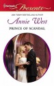 Prince of Scandal - Annie West