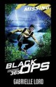 Missing (Black Ops, #1) (Conspiracy 365 #15) - Gabrielle Lord