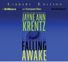 Falling Awake - Jayne Ann Krentz, Laural Merlington