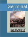 Germinal (Les Rougon-Macquart, #13) - Émile Zola