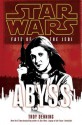 Abyss: Star Wars (Fate of the Jedi): Star Wars: Fate of the Jedi Series, Book 3 - Troy Denning