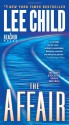 The Affair (Jack Reacher, #16) - Lee Child