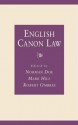 English Canon Law - Norman Doe, Mark Doe, Norman Doe, Mark Hill