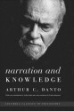 Narration and Knowledge - Arthur C. Danto, Lydia Goehr, F.R. Ankersmit