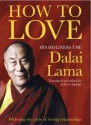 Widening The Circle Of Love - Dalai Lama XIV