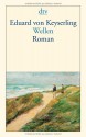 Wellen. - Eduard von Keyserling