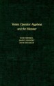 Vertex Operator Algebras and the Monster, Volume 134 (Pure and Applied Mathematics) (Pure and Applied Mathematics) - Igor Frenkel, James Lepowsky