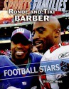 Ronde and Tiki Barber: Football Stars (Sports Families) - Bridget Heos