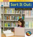 Sort It Out: Choosing Information - Claire Throp