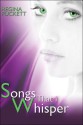 Songs That I Whisper - Regina Puckett