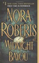 Midnight Bayou - 2002 publication - Nora Roberts