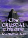 The Crystal Throne - Kathryn Sullivan