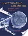 Investigating Chemistry: A Forensic Science Perspective - Matthew Johll