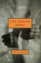 The Jewish Body - Melvin Konner