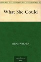 What She Could - Susan Warner