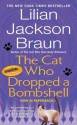 The Cat Who Dropped a Bombshell - Lilian Jackson Braun