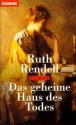 Das geheime Haus des Todes - Ruth Rendell