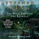 The Wind Through the Keyhole: A Dark Tower Novel - Stephen King