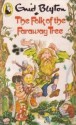 The Folk of the Faraway Tree - Enid Blyton