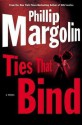 Ties That Bind - Phillip Margolin, George Guidall