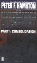 The Neutronium Alchemist 1: Consolidation - Peter F. Hamilton