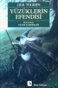 Yüzük Kardeşliği (Yüzüklerin Efendisi #1) - J.R.R. Tolkien