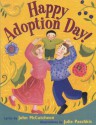 Happy Adoption Day! - John McCutcheon, Julie Paschkis