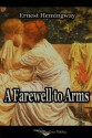 A Farewell to Arms - Ernest Hemingway