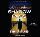 Shadow Pass (Inspector Pekkala #2) - Sam Eastland, Paul Michael