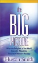 Big Picture - Huston Smith