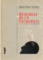 Memorias de un neurópata - Daniel Paul Schreber