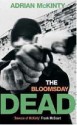 The Bloomsday Dead (Michael Forsythe #3) - Adrian McKinty