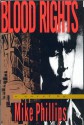 Blood Rights - Mike Phillips