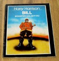 Bill, bohater Galaktyki - Harry Harrison