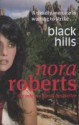 Black Hills - Nora Roberts