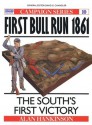 First Bull Run 1861: The South's First Victory - Alan Hankinson