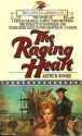 Raging Heart (The Strong Americans) - Arthur Moore