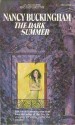 The Dark Summer - Nancy Buckingham