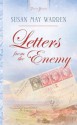 Letters From The Enemy (Truly Yours Digital Editions) - Susan May Warren