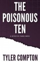 The Poisonous Ten - Tyler Compton