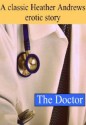 The Doctor - Heather Andrews, Brian Andrews