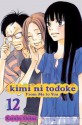 Kimi ni Todoke: From Me to You, Vol. 12 - Karuho Shiina