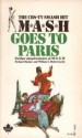 MASH Goes to Paris - Richard Hooker, William E. Butterworth III